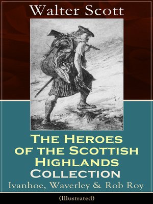 cover image of The Heroes of the Scottish Highlands Collection